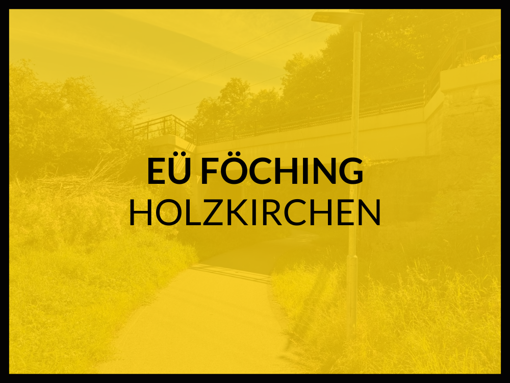 EÜ Föching Holzkirchen EÜ Föching Holzkirchen