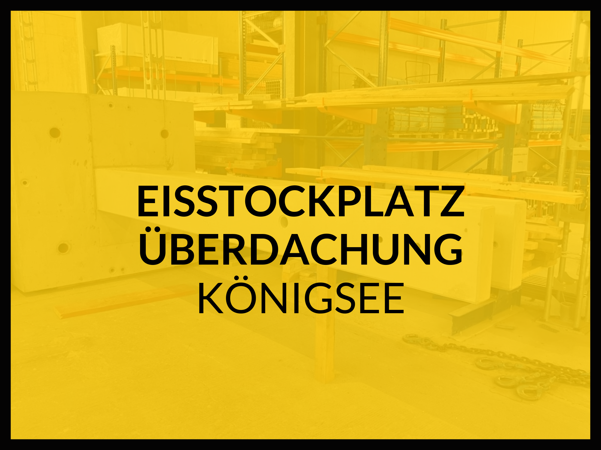 Eisstocküberdachung